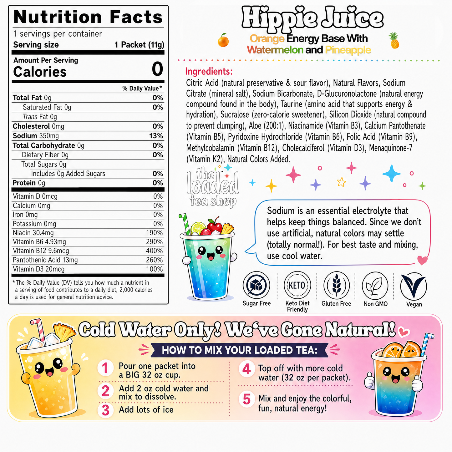 Hippie Juice (Caffeine-Free)